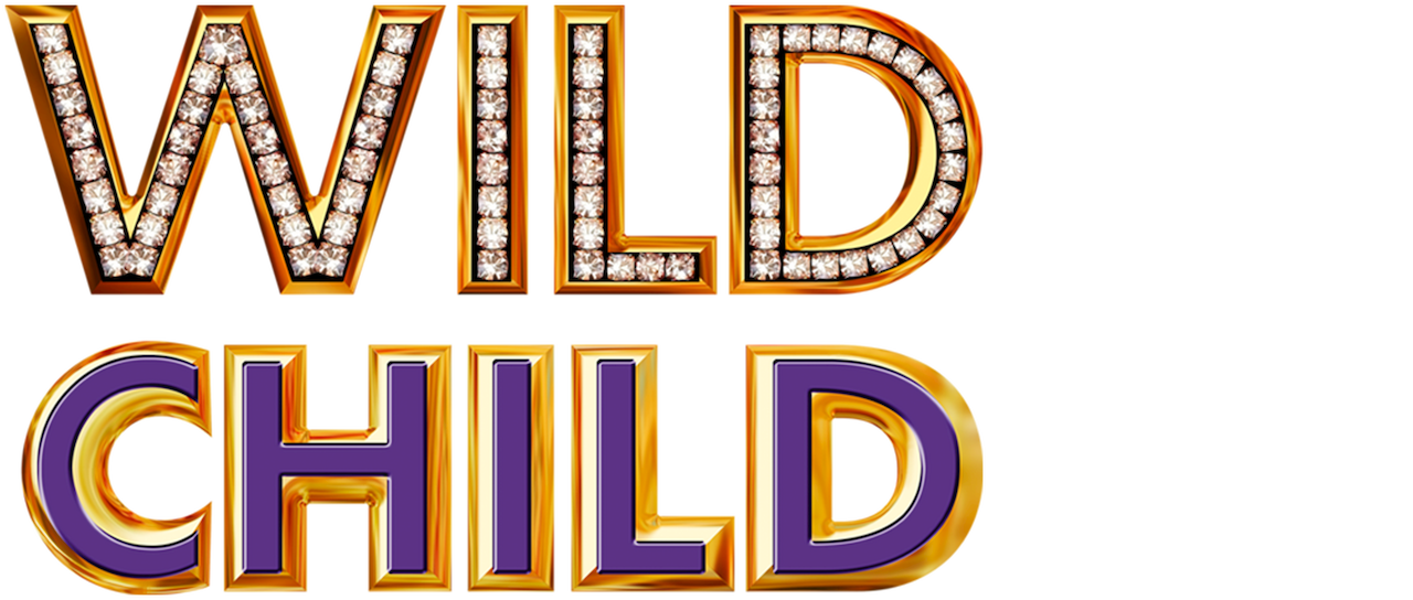 Watch Wild Child Netflix